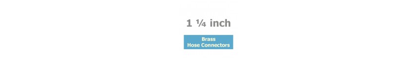 Brass Hose Connectors 1 1/4 inch